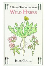 BOOK GUIDE TO COLLECTING WILD HERBS