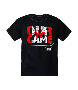 DSC Hockey OUR GAME ADULT T-SHIRT