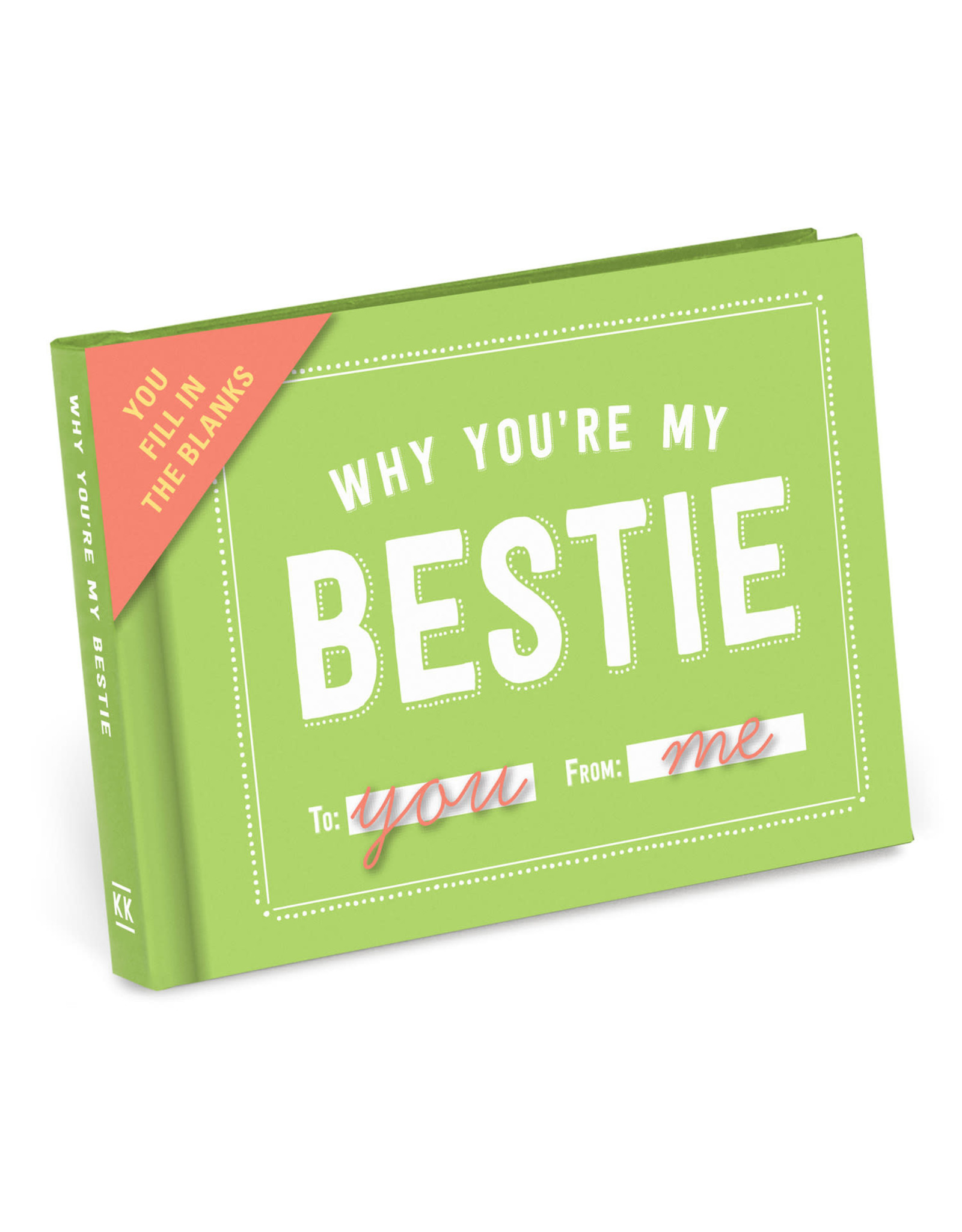 Knock Knock Why You're My Bestie Fill in the Love Gift Book