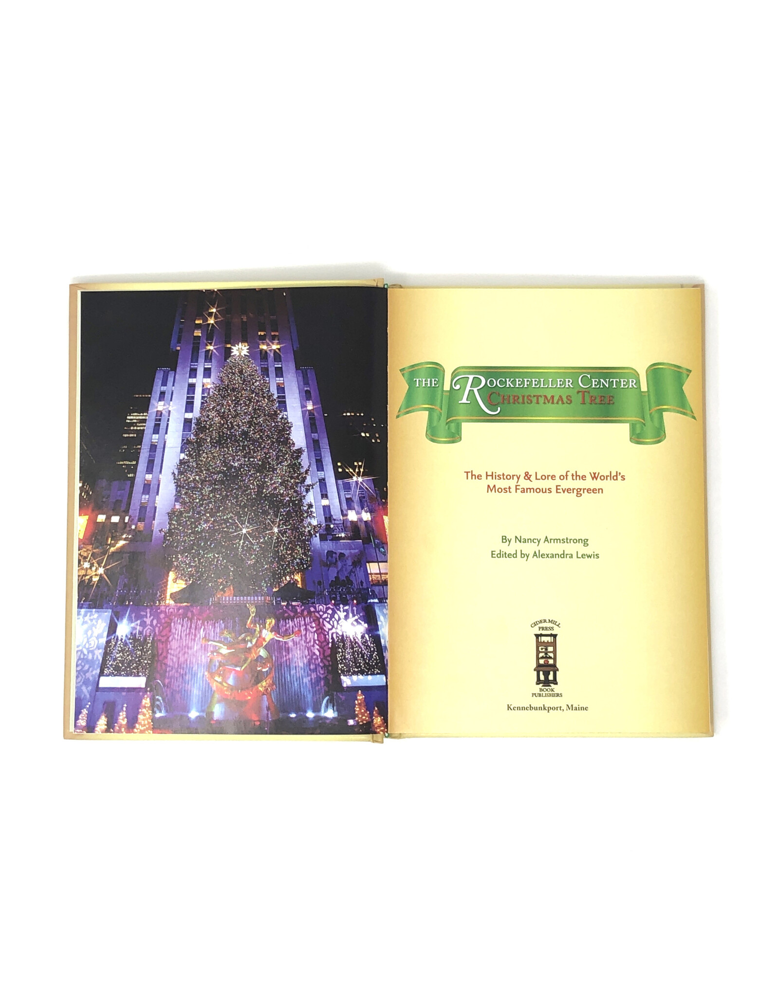 Cider Mill Press Armstrong, Rockefeller Center Christmas Tree, 2009 Edition