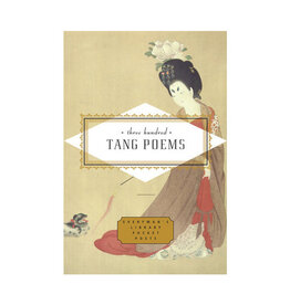 Everyman's Library Three Hundred Tang Poems  Everyman's Pocket Poets