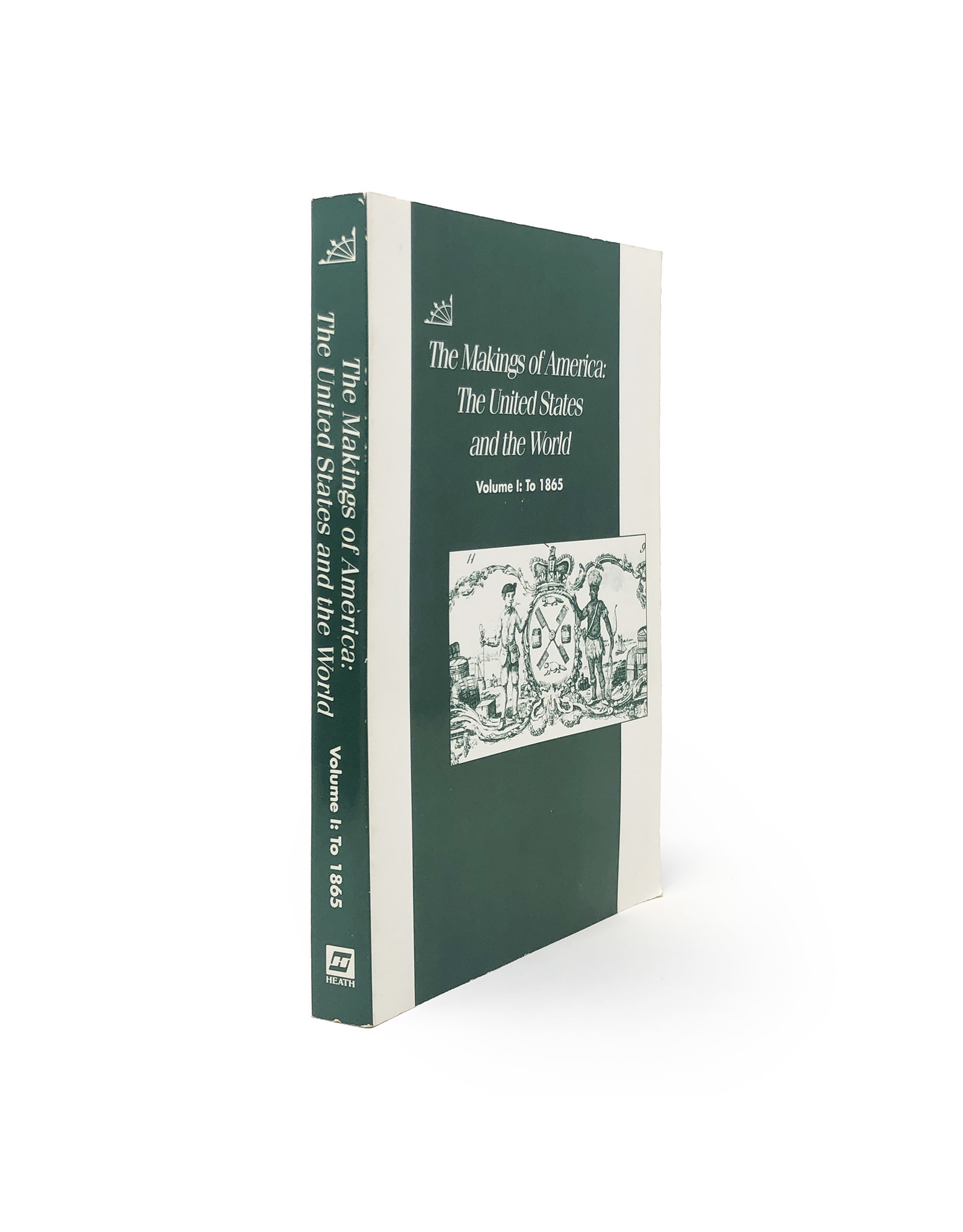 D.C. Heath & Co. HISTORY--  Miller, Making of America: The United States and the World, Volume I PBK  0023190