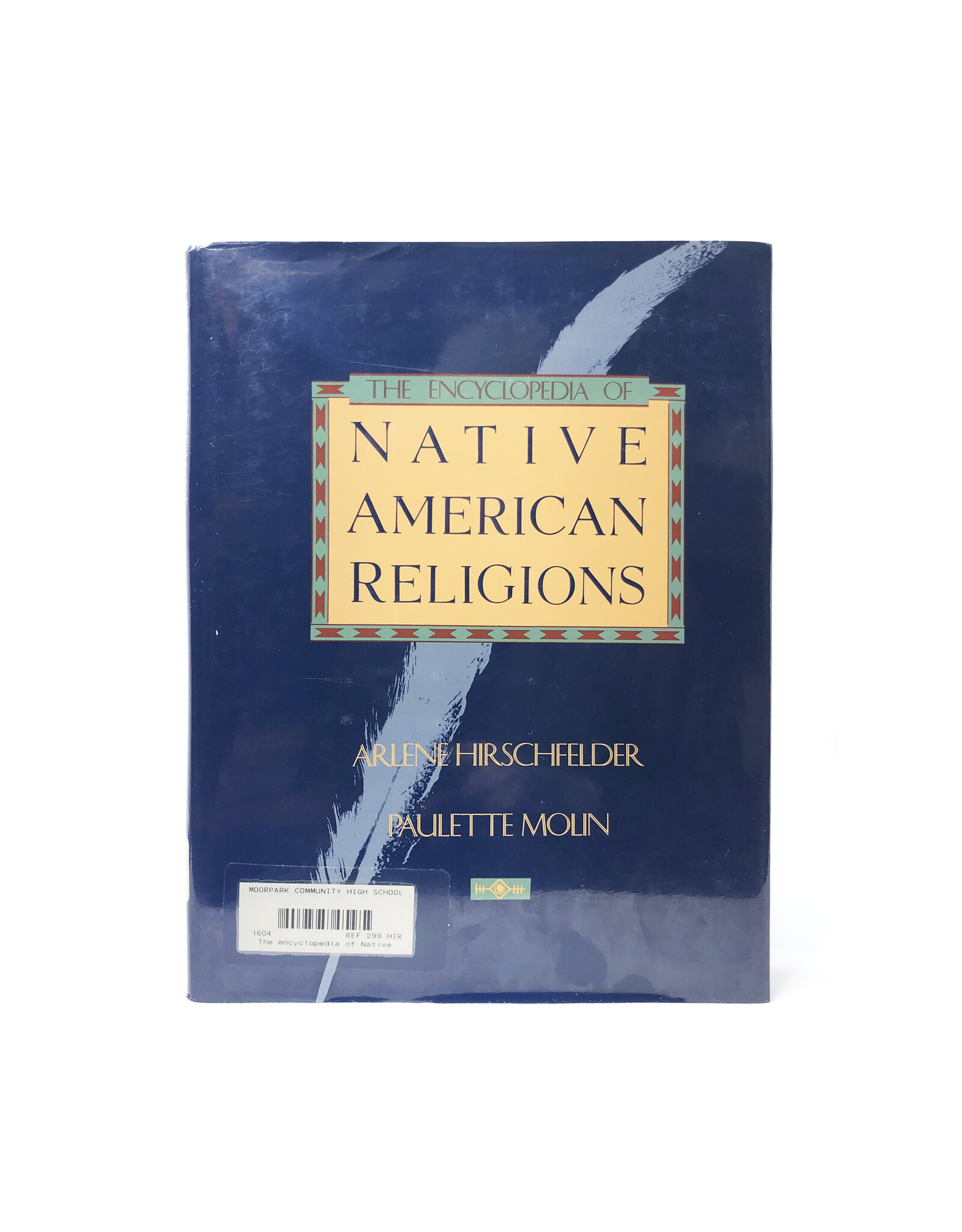 Facts On File Encyclopedia of Native American Religions Ex-Library