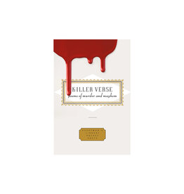 Everyman's Library Killer Verse: Poems About Murder and Mayhem Pocket Poets