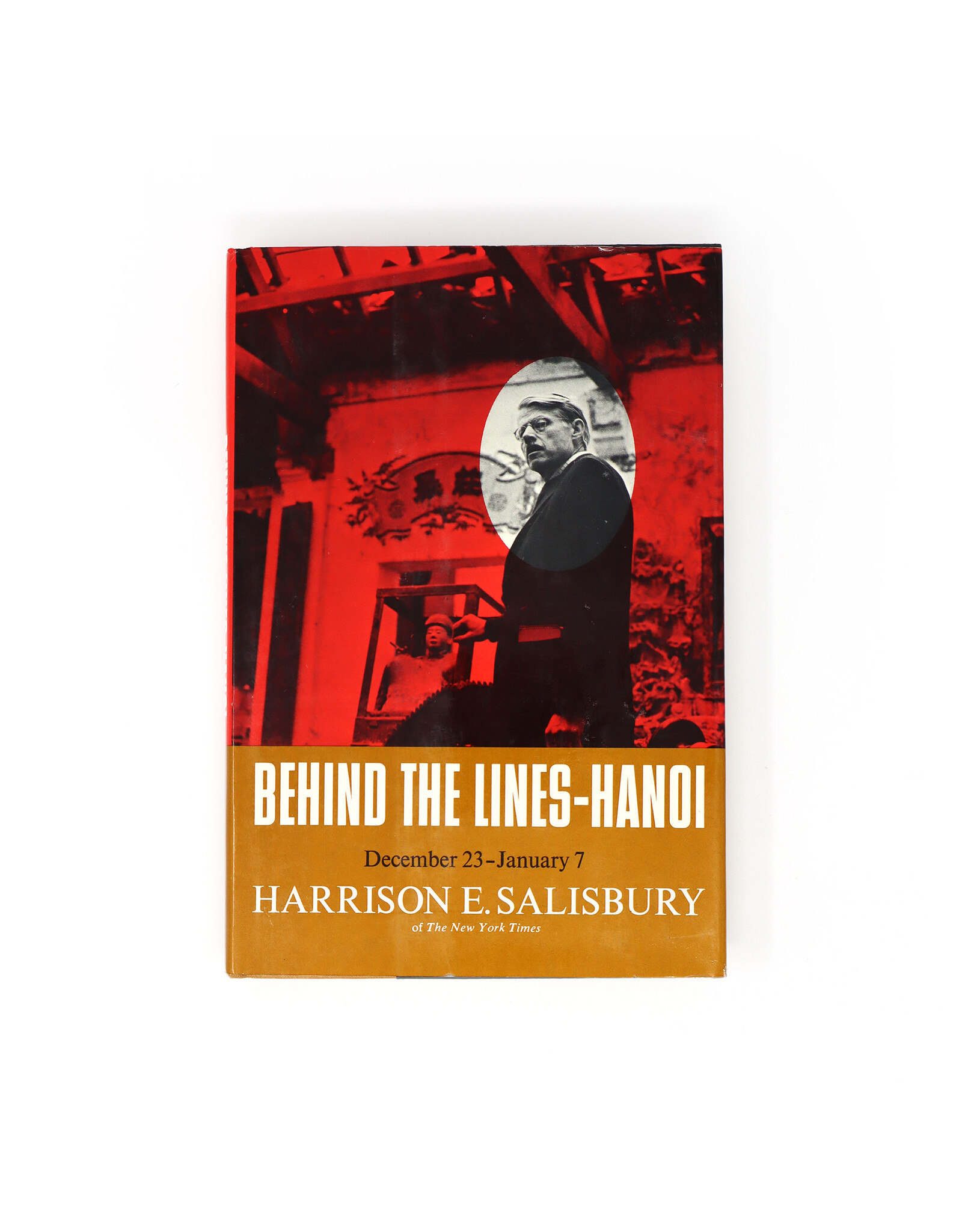 Harper & Row Behind the Lines—Hanoi, December 23–January 7