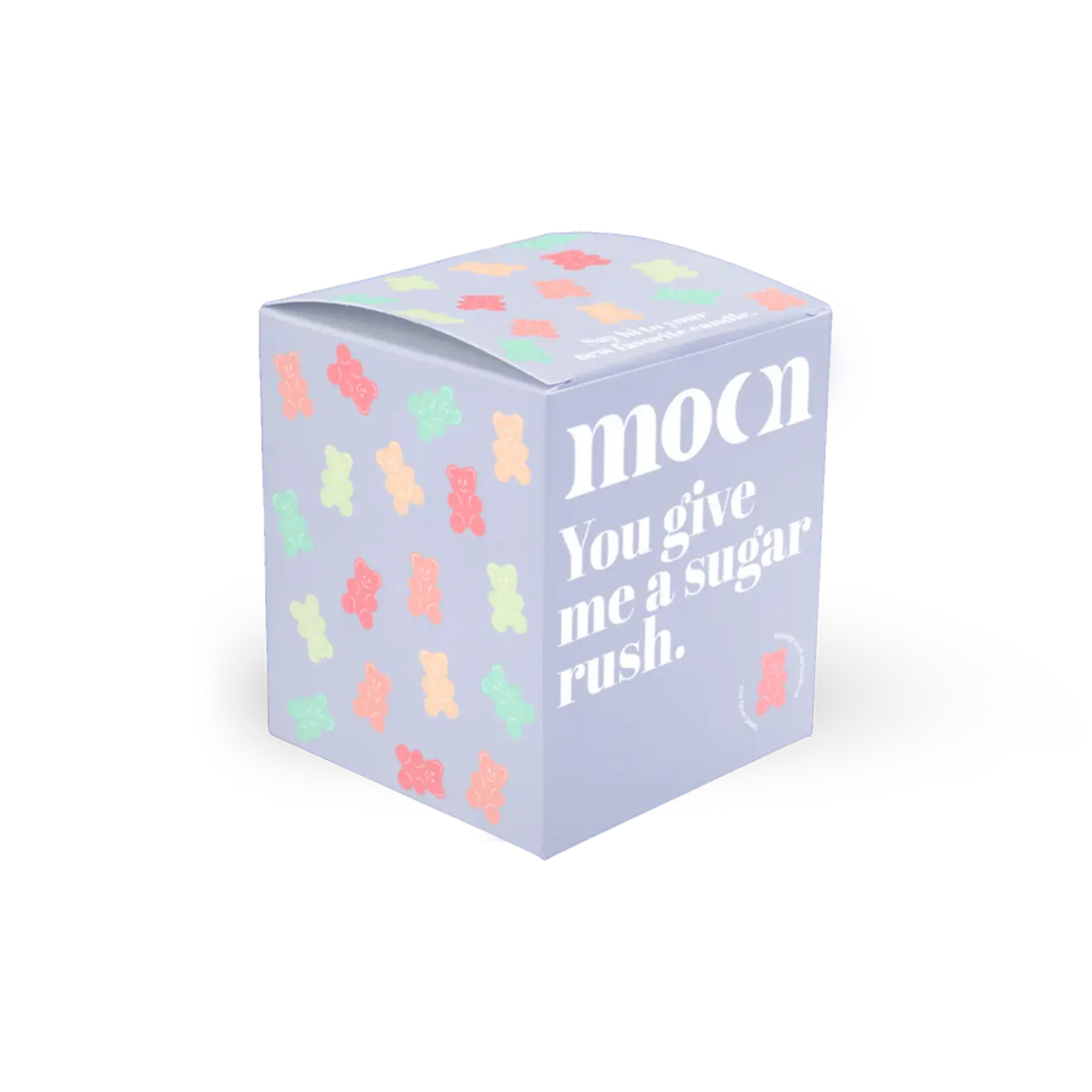 Moonday You give me a sugar rush