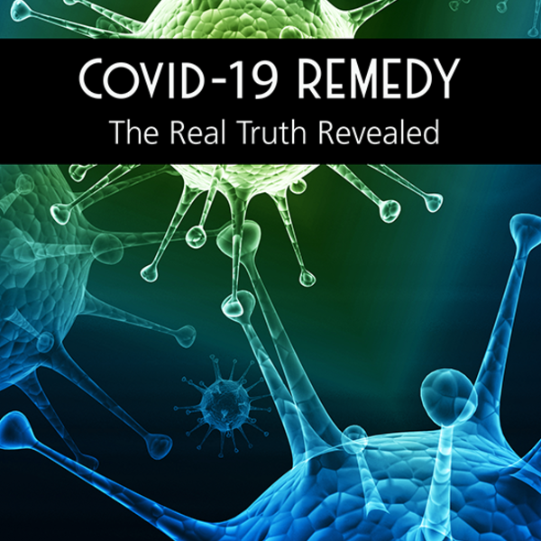 NORTH AMERICAN HERB + SPICE NAHS  Covid-19 Remedy the Real Truth Revealed book