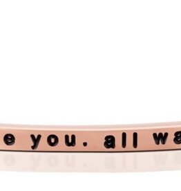 MantraBand Be You, Love You. All ways, Always.