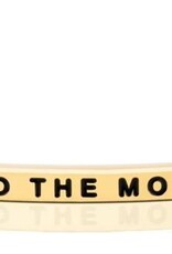 MantraBand I Love You to the Moon and Back MantraBand I Love You to the Moon and Back