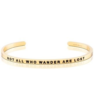 MantraBand Not All Who Wander are Lost