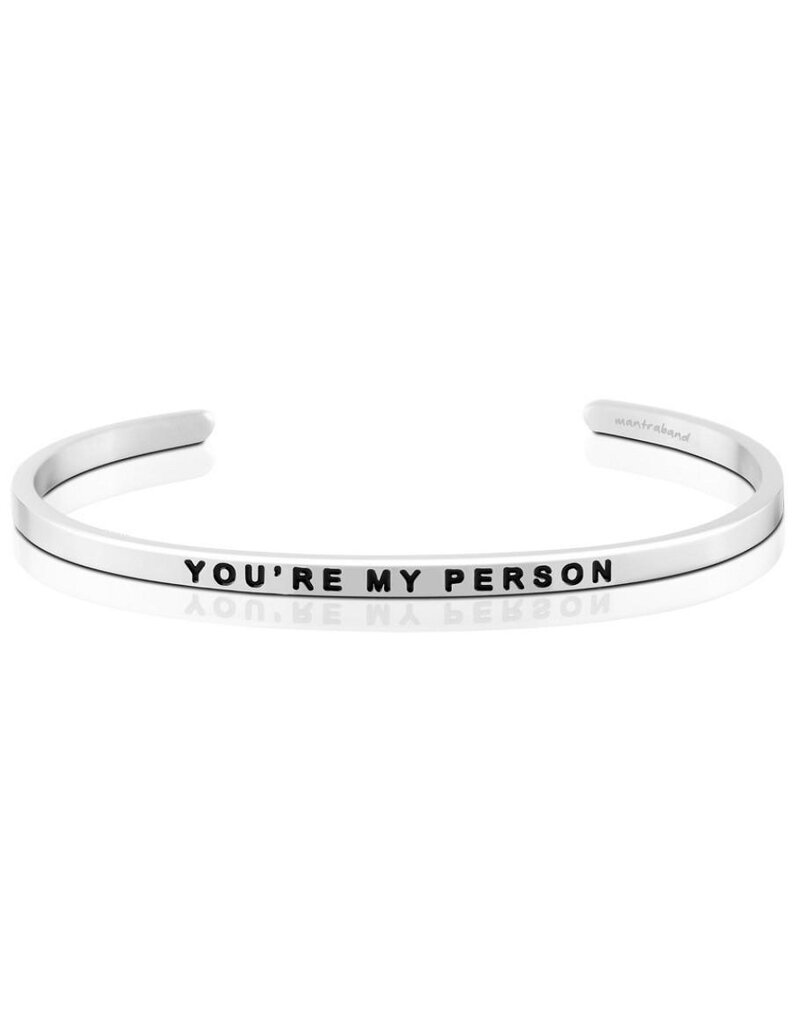 MantraBand You're My Person