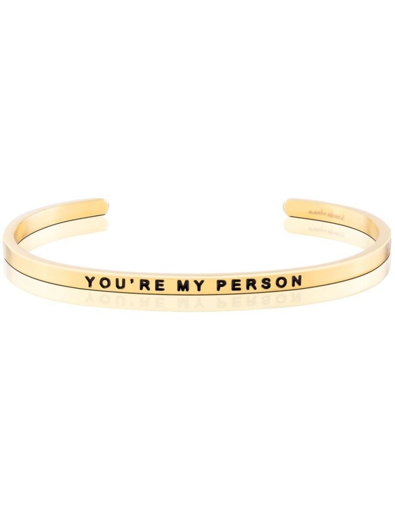 MantraBand You're My Person