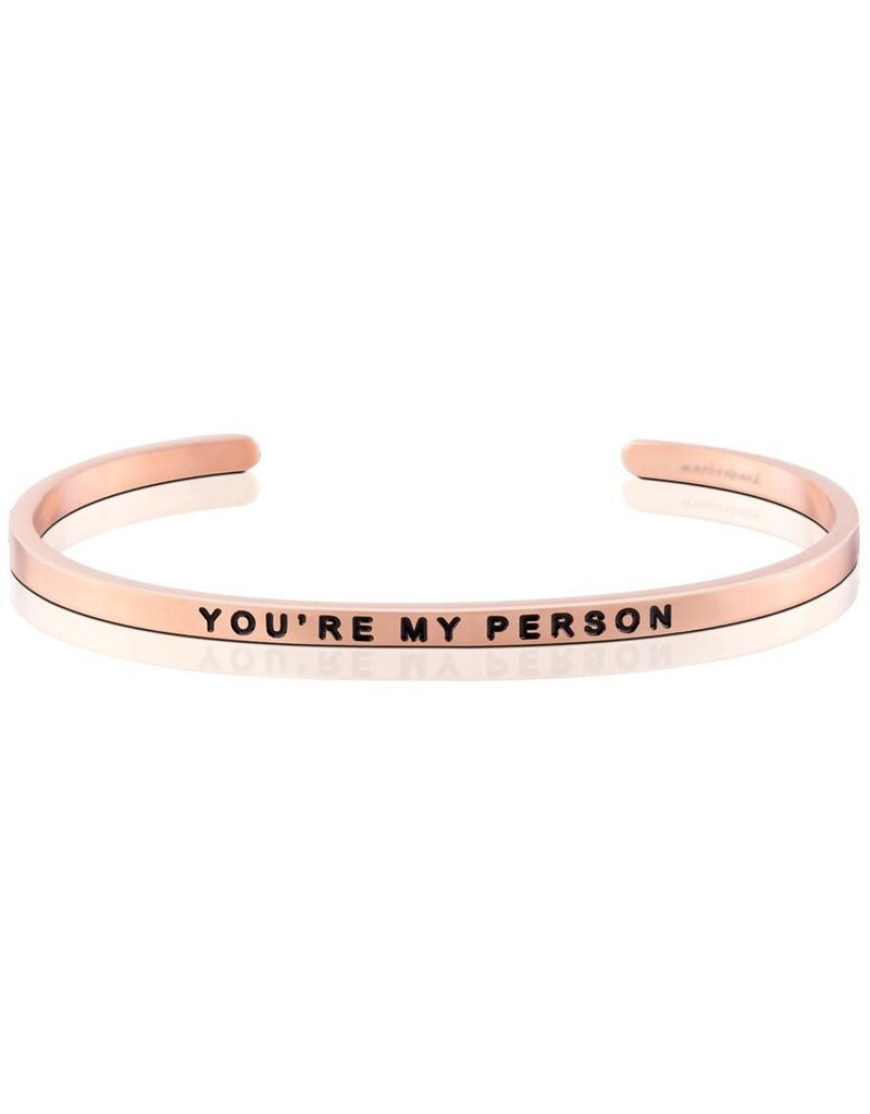MantraBand You're My Person