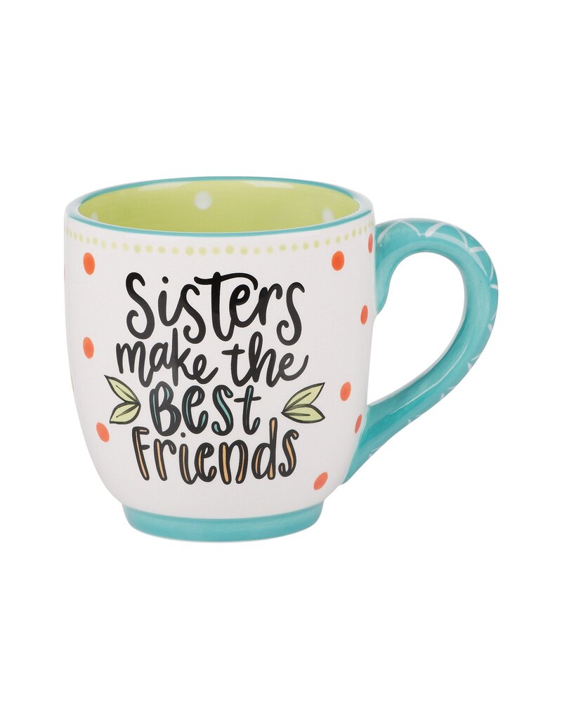 GLORY HAUS "Sisters Make The Best Friends" Mug