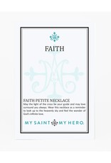 MY SAINT MY HERO Faith Petite Necklace - Silver