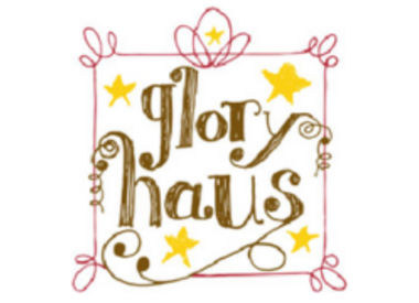 GLORY HAUS