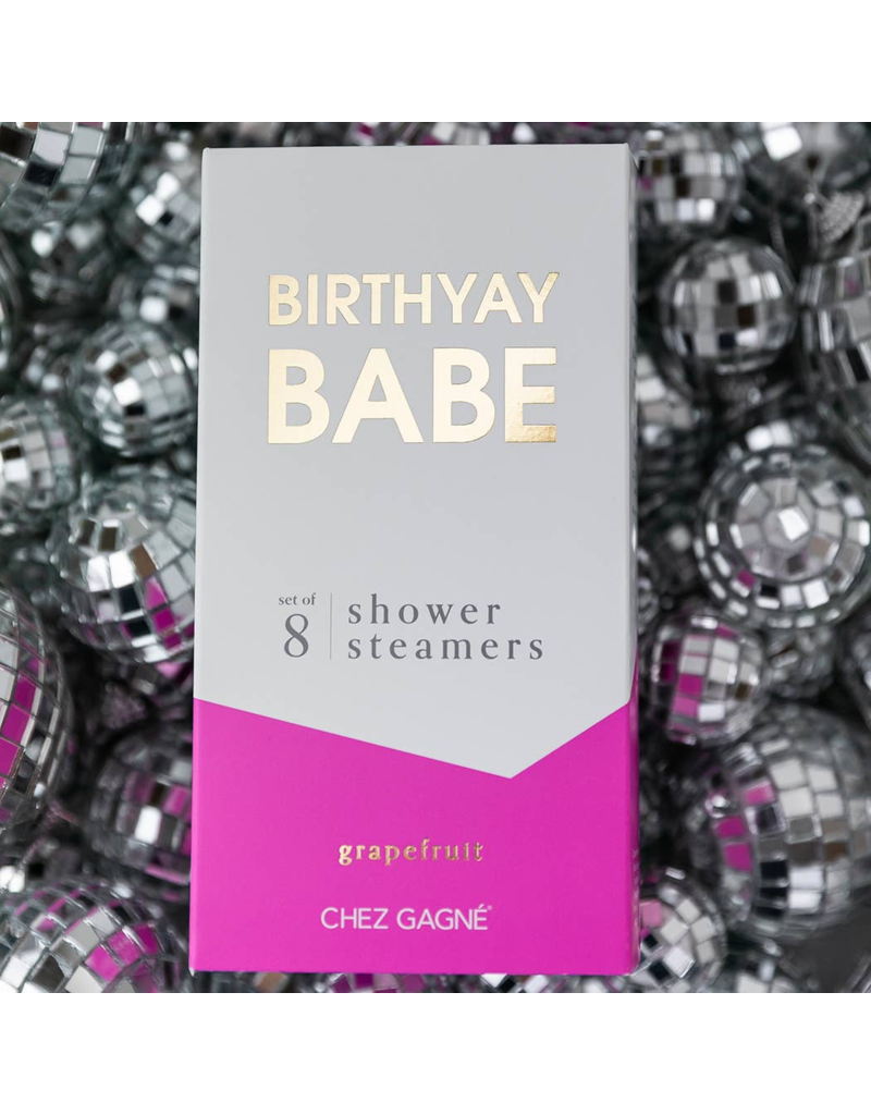 CHEZ GAGNE Birthyay Babe Shower Steamers