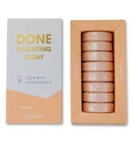 CHEZ GAGNE Done Parenting Today Shower Steamers