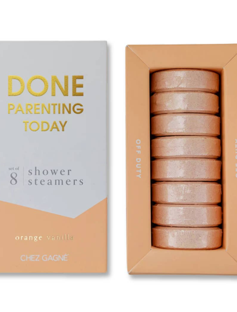 CHEZ GAGNE Done Parenting Today Shower Steamers