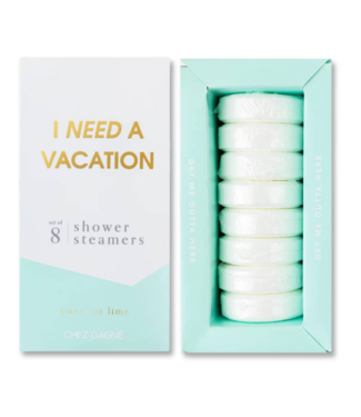 CHEZ GAGNE I Need A Vacation Shower Steamers