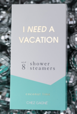 CHEZ GAGNE I Need A Vacation Shower Steamers