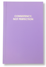 CHEZ GAGNE Consistency, Not Perfection Hardcover Journal