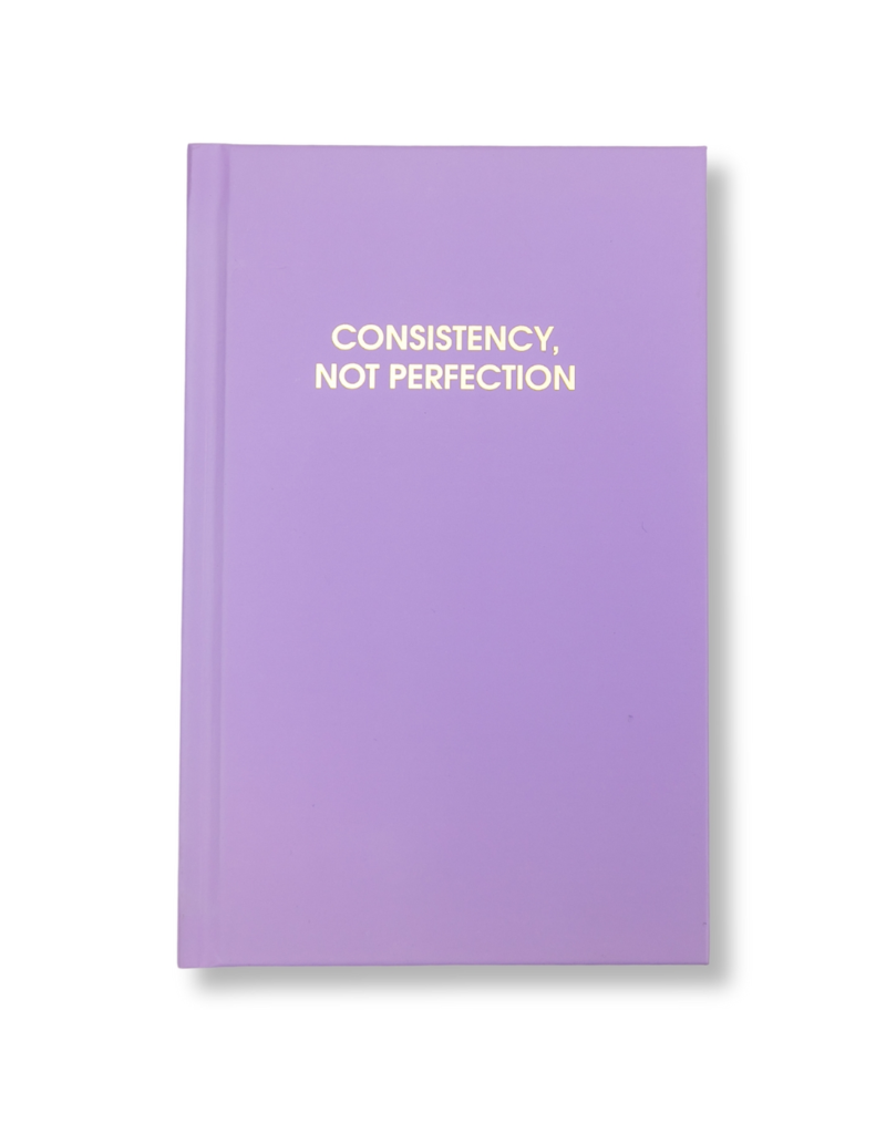 CHEZ GAGNE Consistency, Not Perfection Hardcover Journal