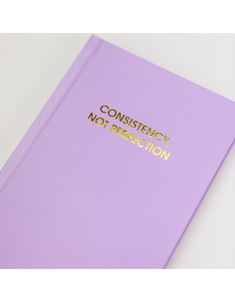 CHEZ GAGNE Consistency, Not Perfection Hardcover Journal