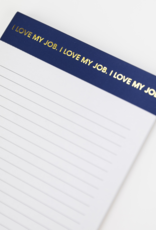 CHEZ GAGNE I Love My Job Lined Notepad - Navy Blue