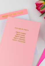 CHEZ GAGNE Mom of the Year Lined Notepad - Pink