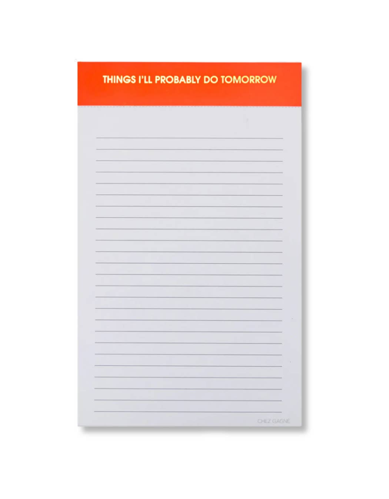 CHEZ GAGNE Things I'll Probably Do Tomorrow Lined Notepad - Peach