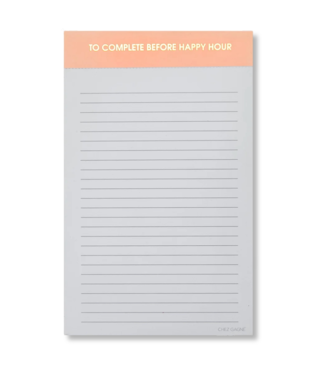 CHEZ GAGNE To Complete Before Happy Hour Lined Notepad - Peach