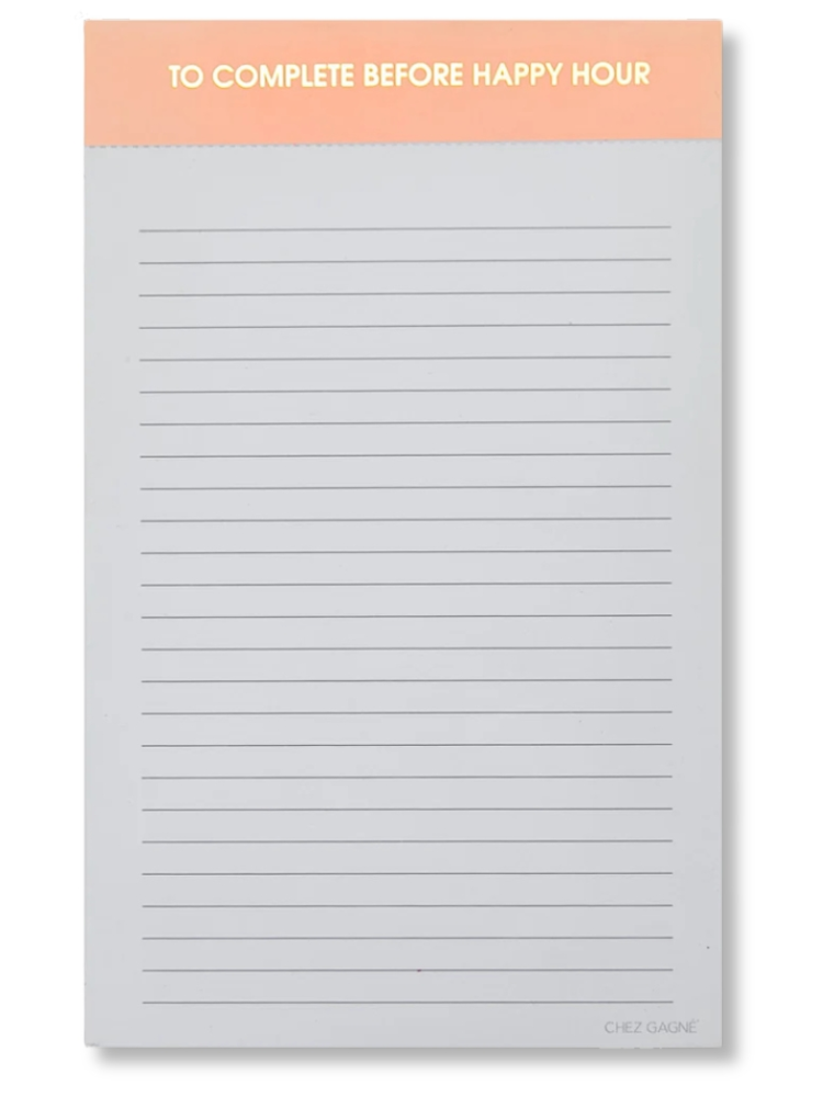 CHEZ GAGNE To Complete Before Happy Hour Lined Notepad - Peach