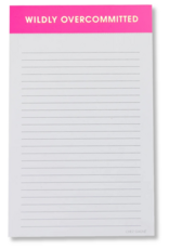 CHEZ GAGNE Wildly Overcommitted Lined Notepad - Bright Pink
