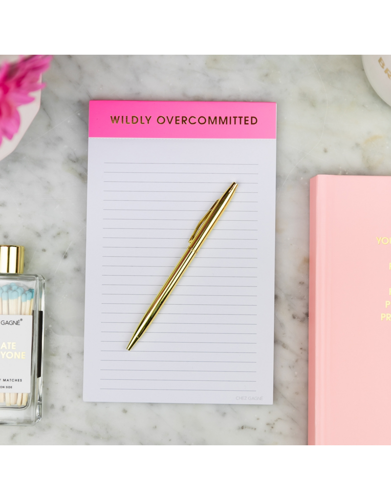 CHEZ GAGNE Wildly Overcommitted Lined Notepad - Bright Pink