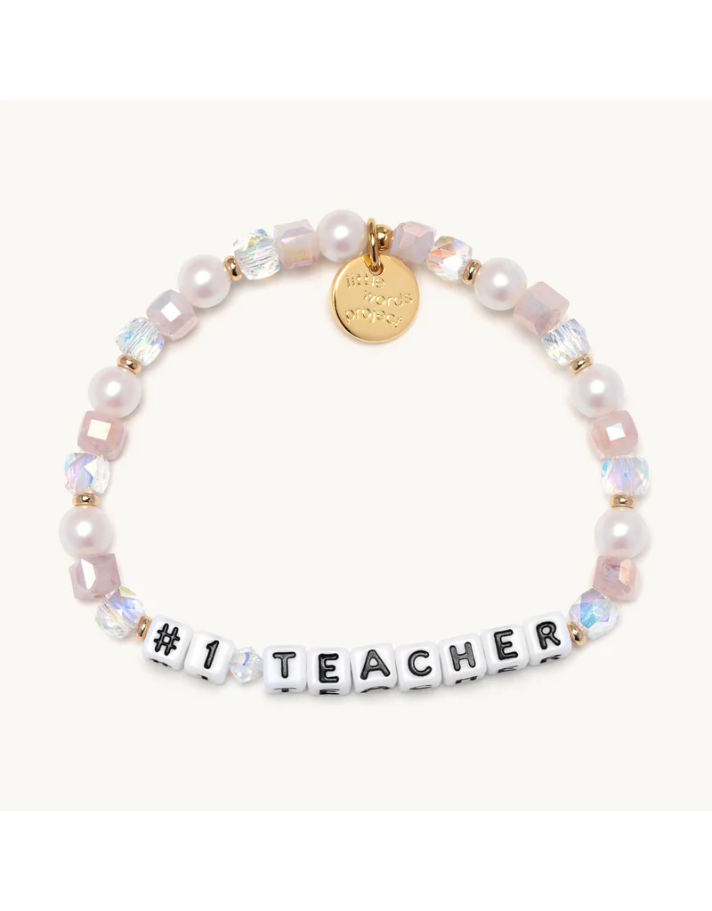 LITTLE WORDS PROJECT #1 Teacher Bracelet - Top Of The Class