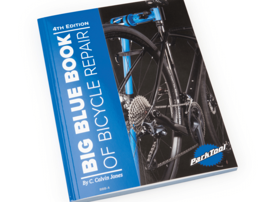 Park Tool The Big Blue Book Of Bicycle Repair