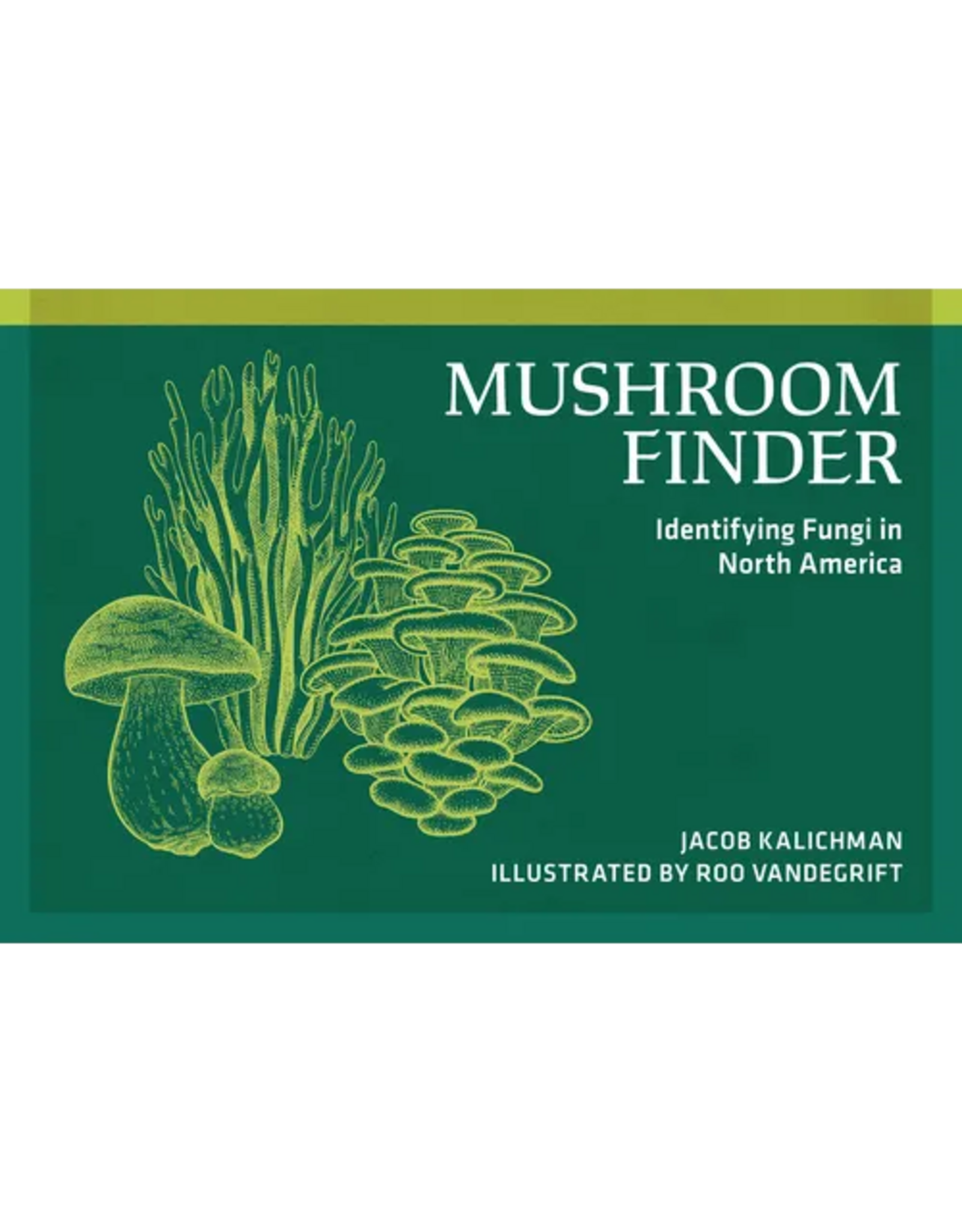 MUSHROOM FINDER : IDENTIFYING FUNGI IN NA