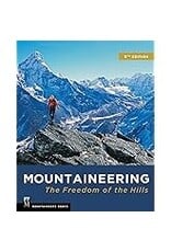 MOUNTAINEERING: THE FREEDOM OF THE HILL