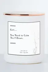 Calm Down Caren Luxe Scented Soy Candle