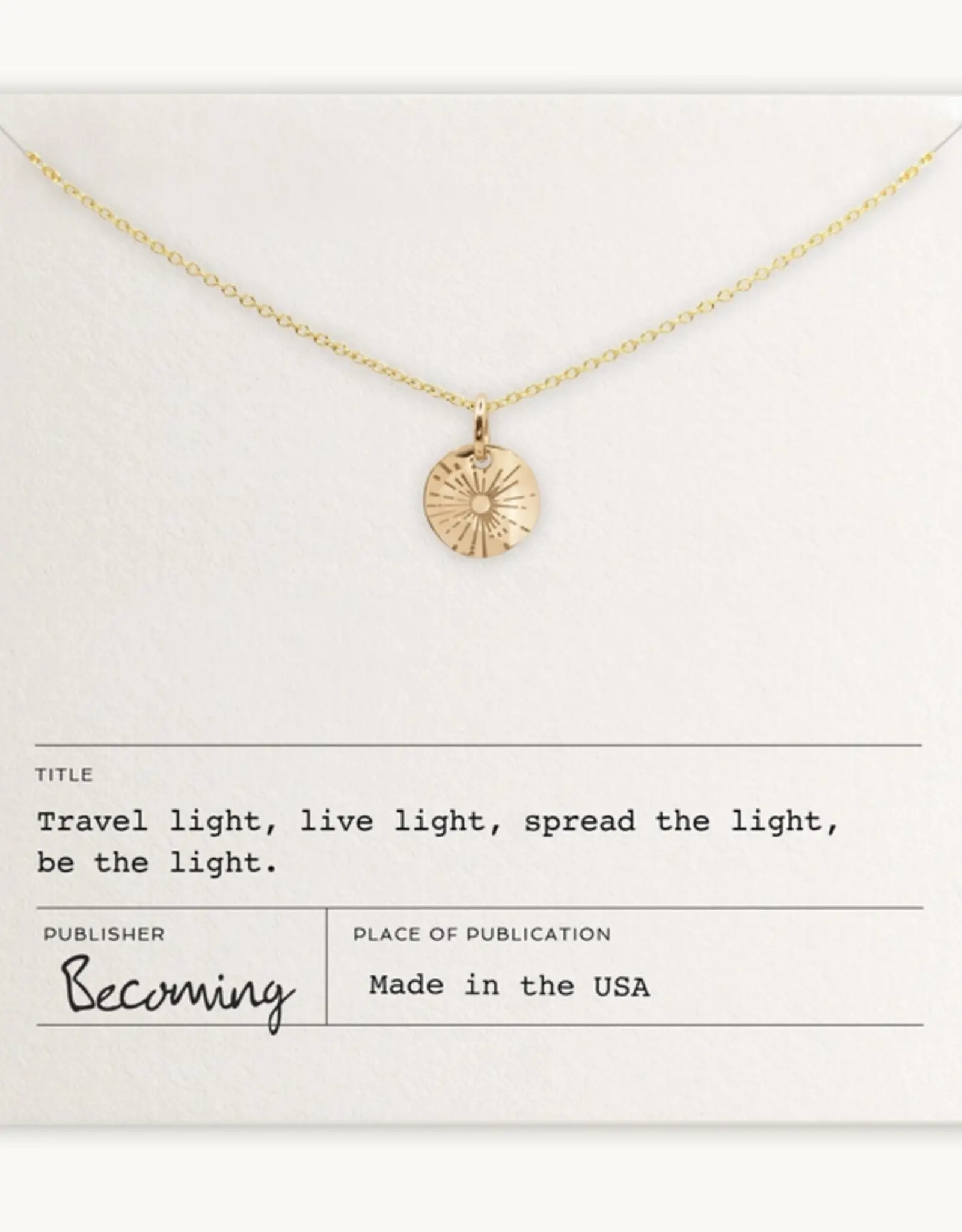 Becoming Jewelry Be the Light Necklace