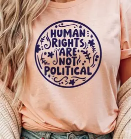 House Of Rodan Human Rights Are Not Political T-Shirt