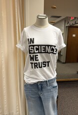 House Of Rodan In Science We Trust T-shirt House Of Rodan In Science We Trust T-shirt