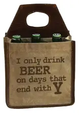 Clea Ray Canvas Bags Drink Beers on Days that End in Y Carrier
