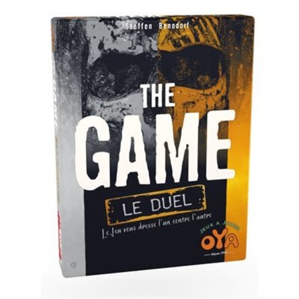 Oya THE GAME LE DUEL (FR)