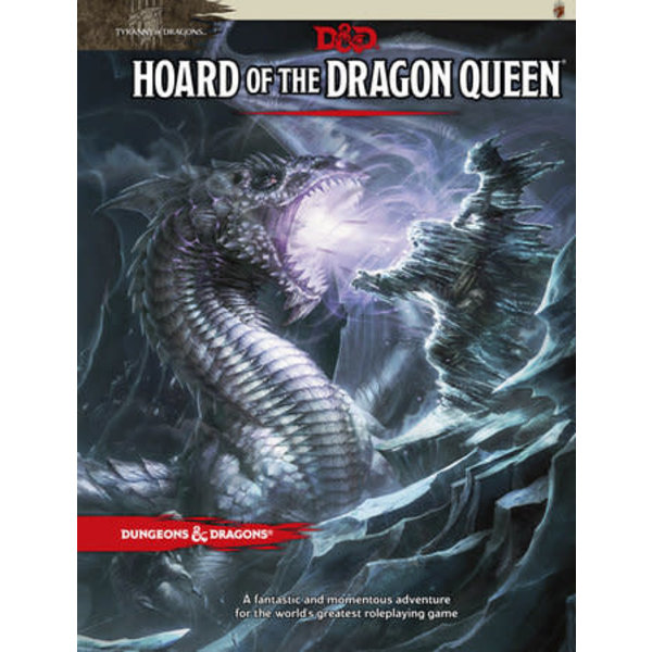 Wizards of the Coast DND - TYRANNY OF DRAGONS - Hoard of the Dragon Queen