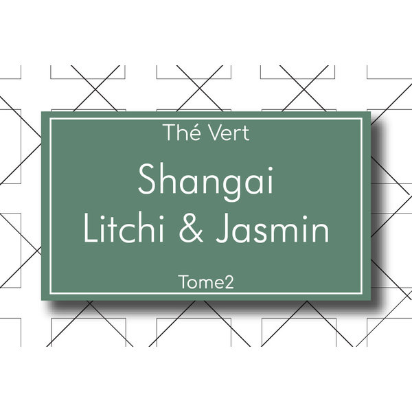 Les Thés Fuji THÉ TOME2 - VERT - Shangai Litchi & Jasmin