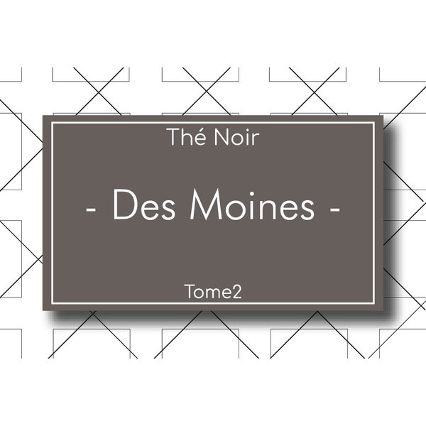 Les Thés Fuji THÉ TOME2 - NOIR - Des Moines