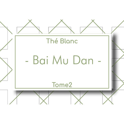 Thé Blanc Bai Mu Dan 50g
