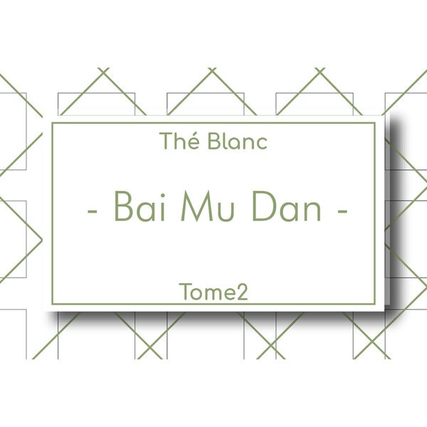 Les Thés Fuji Thé Blanc Bai Mu Dan 50g